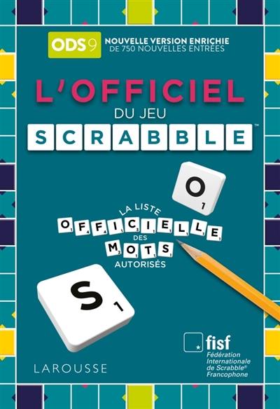 Officiel du Scrabble : Prime été 2024 Officiel du Scrabble : Prime été 2024