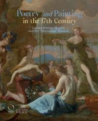 Poetry and painting in the 17th century : Giovan Battista Marino and the marvelous passion