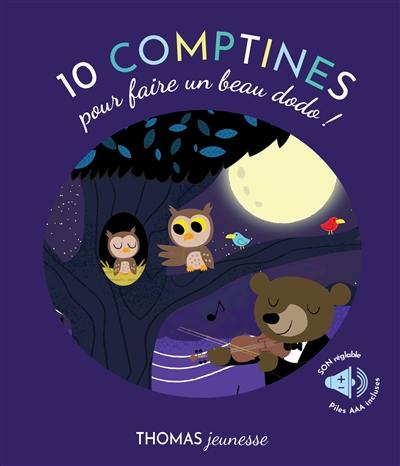 10 comptines pour faire un beau dodo !