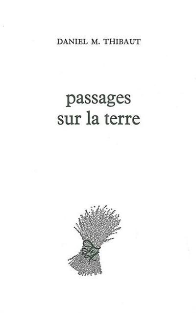 Passages sur la terre Passages sur la terre