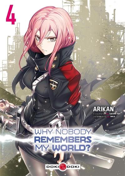 Why nobody remembers my world?. Vol. 4