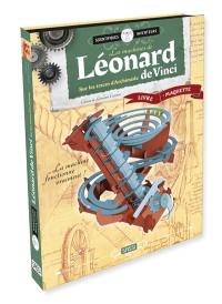 Les machines de Léonard de Vinci : sur les traces d'Archimède