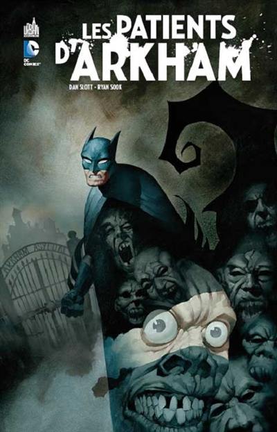 Batman. Les patients d'Arkham Batman. Les patients d'Arkham