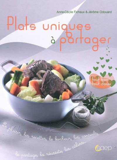 Plats uniques à partager Plats uniques à partager