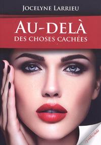 Au-delà des choses cachées