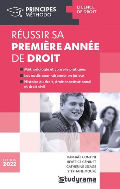 Réussir sa première année de droit Réussir sa première année de droit