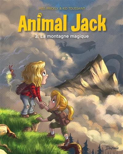 Animal Jack. Vol. 2. La montagne magique Animal Jack. Vol. 2. La montagne magique