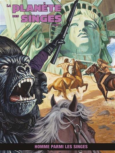 La planète des singes. Vol. 2. Homme parmi les singes La planète des singes. Vol. 2. Homme parmi les singes