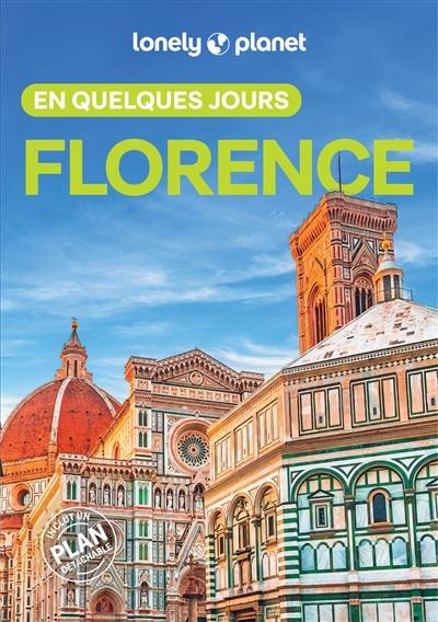 Florence en quelques jours Florence en quelques jours