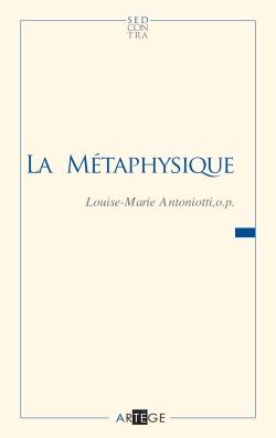 La métaphysique La métaphysique