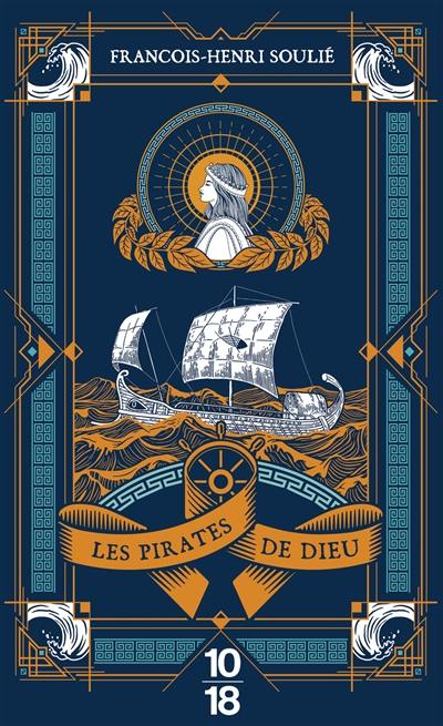 Les pirates de Dieu Les pirates de Dieu