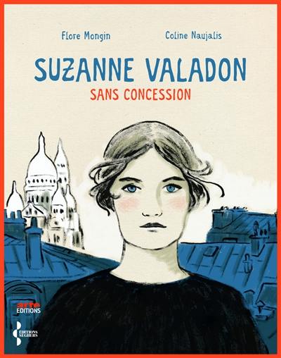 Suzanne Valadon sans concession Suzanne Valadon sans concession