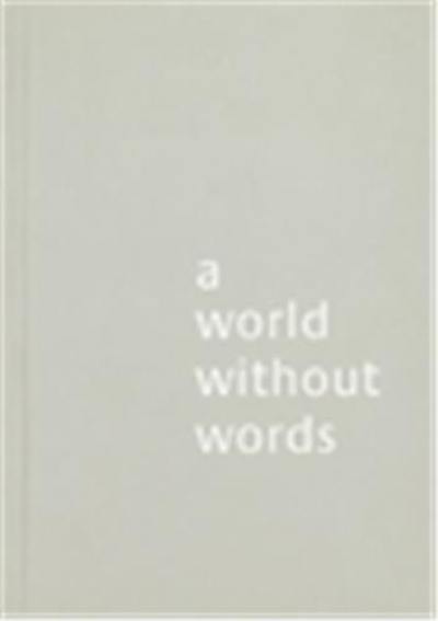 Jasper Morrison A World without Words Jasper Morrison A World without Words