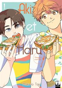 Aki et Haru : mangeons ensemble !. Vol. 1