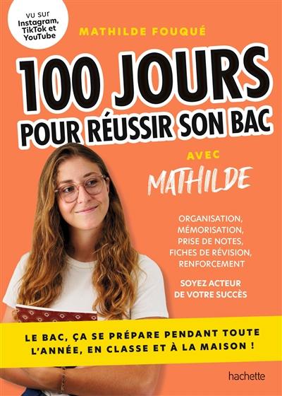 100 jours pour réussir son bac avec Mathilde : le bac, ça se prépare pendant toute l'année, en classe ou à la maison ! 100 jours pour réussir son bac avec Mathilde : le bac, ça se prépare pendant toute l'année, en classe ou à la maison !