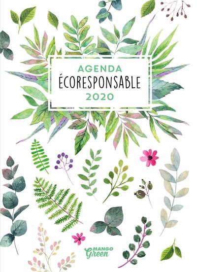 Agenda éco-responsable 2020 Agenda éco-responsable 2020
