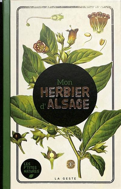 Mon herbier d'Alsace Mon herbier d'Alsace