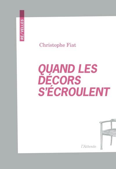 Quand les décors s'écroulent Quand les décors s'écroulent