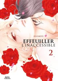 Effeuiller l'inaccessible. Vol. 2