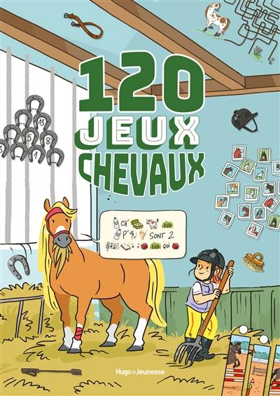 120 jeux chevaux 120 jeux chevaux