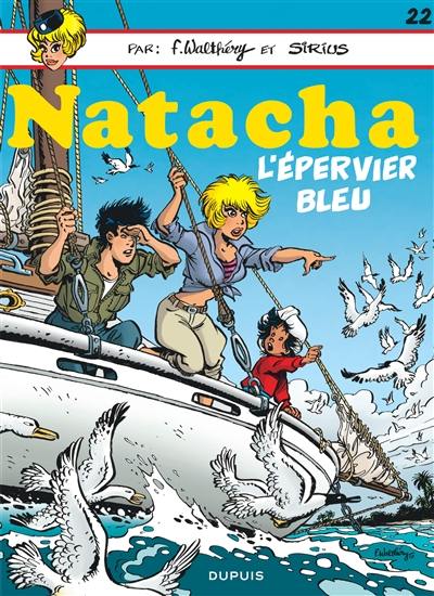 Natacha. Vol. 22. L'épervier bleu Natacha. Vol. 22. L'épervier bleu