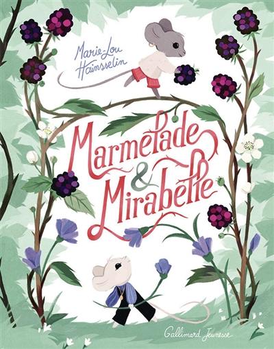 Marmelade & Mirabelle Marmelade & Mirabelle