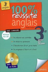 100 % de réussite en anglais, 3e brevet des collèges, niveau A2 à B1