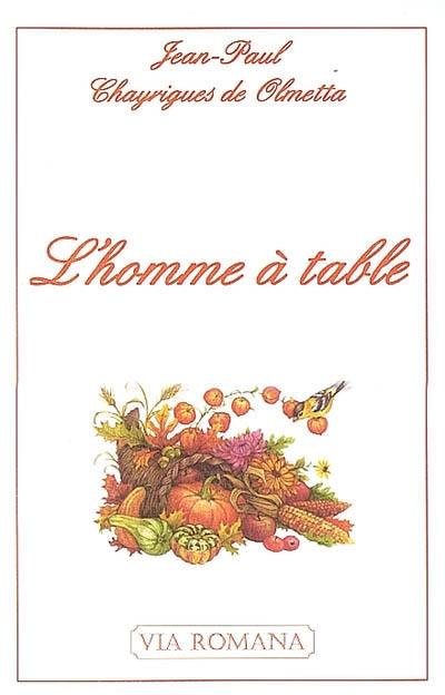 L'homme à table L'homme à table