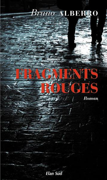Fragments rouges Fragments rouges