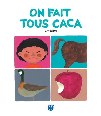On fait tous caca On fait tous caca