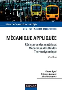 Mécanique appliquée : cours et exercices corrigés
