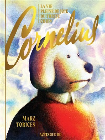 Cornelius : la vie pleine de joie du triste chien Cornelius : la vie pleine de joie du triste chien