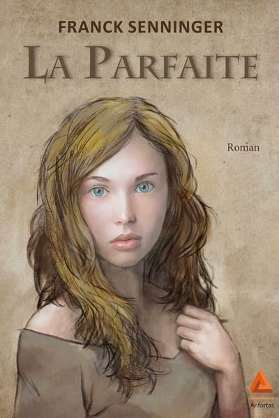 La parfaite La parfaite