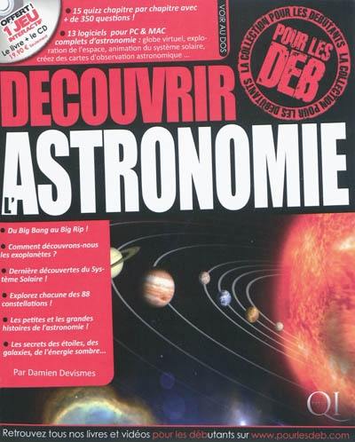Découvrir l'astronomie pour les deb Découvrir l'astronomie pour les deb