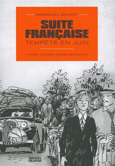 Suite française : tempête en juin Suite française : tempête en juin