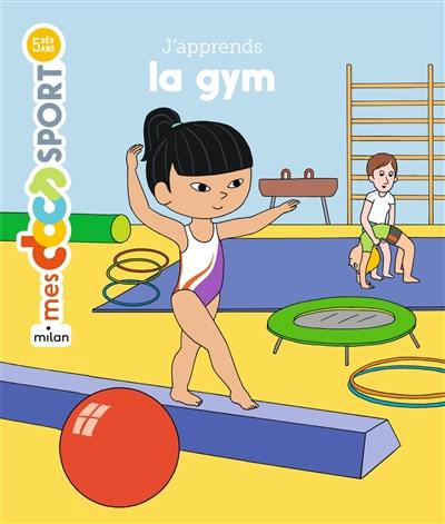 J'apprends la gym J'apprends la gym