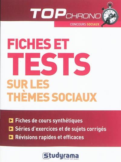 Fiches et tests sur les thèmes sociaux : concours sociaux Fiches et tests sur les thèmes sociaux : concours sociaux