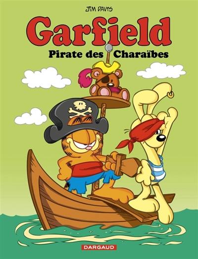 Garfield. Vol. 79. Pirate des Charaïbes Garfield. Vol. 79. Pirate des Charaïbes