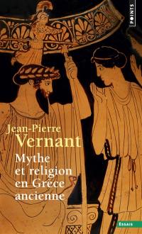 Mythe et religion en Grèce ancienne