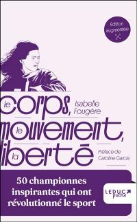Imbattables ! : 50 sportives d'exception qui ont marqué l'histoire
