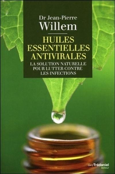 Huiles essentielles antivirales : la solution naturelle pour lutter contre les infections