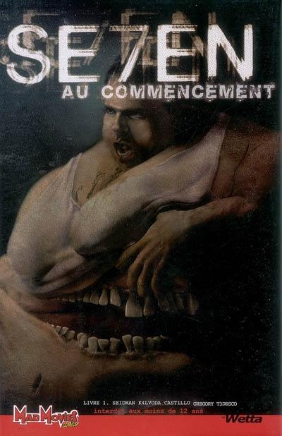 Se7en. Vol. 1. Au commencement Se7en. Vol. 1. Au commencement
