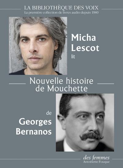Nouvelle histoire de Mouchette Nouvelle histoire de Mouchette