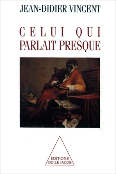 Celui qui parlait presque Celui qui parlait presque