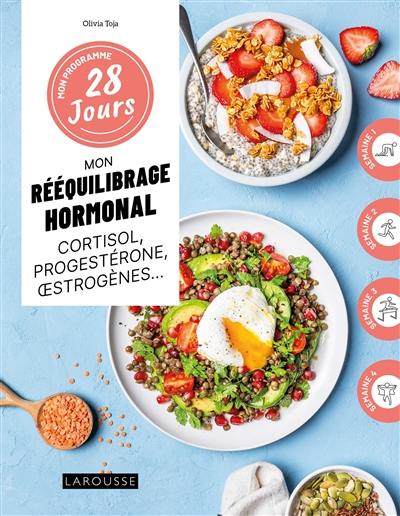 Mon rééquilibrage hormonal : corisol, progestérone, oestrogènes... Mon rééquilibrage hormonal : corisol, progestérone, oestrogènes...