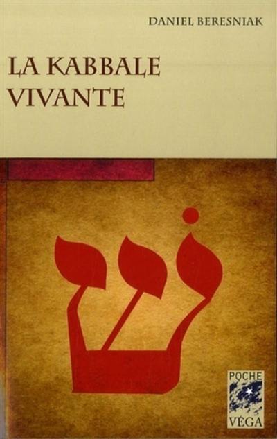 La kabbale vivante La kabbale vivante