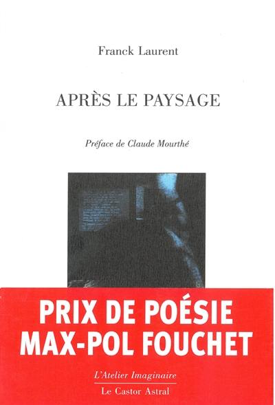 Après le paysage Après le paysage
