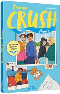 Premier crush. Vol. 3. Hamza