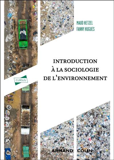 Introduction à la sociologie de l'environnement Introduction à la sociologie de l'environnement