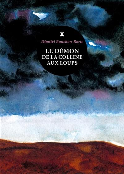 Le démon de la colline aux loups Le démon de la colline aux loups